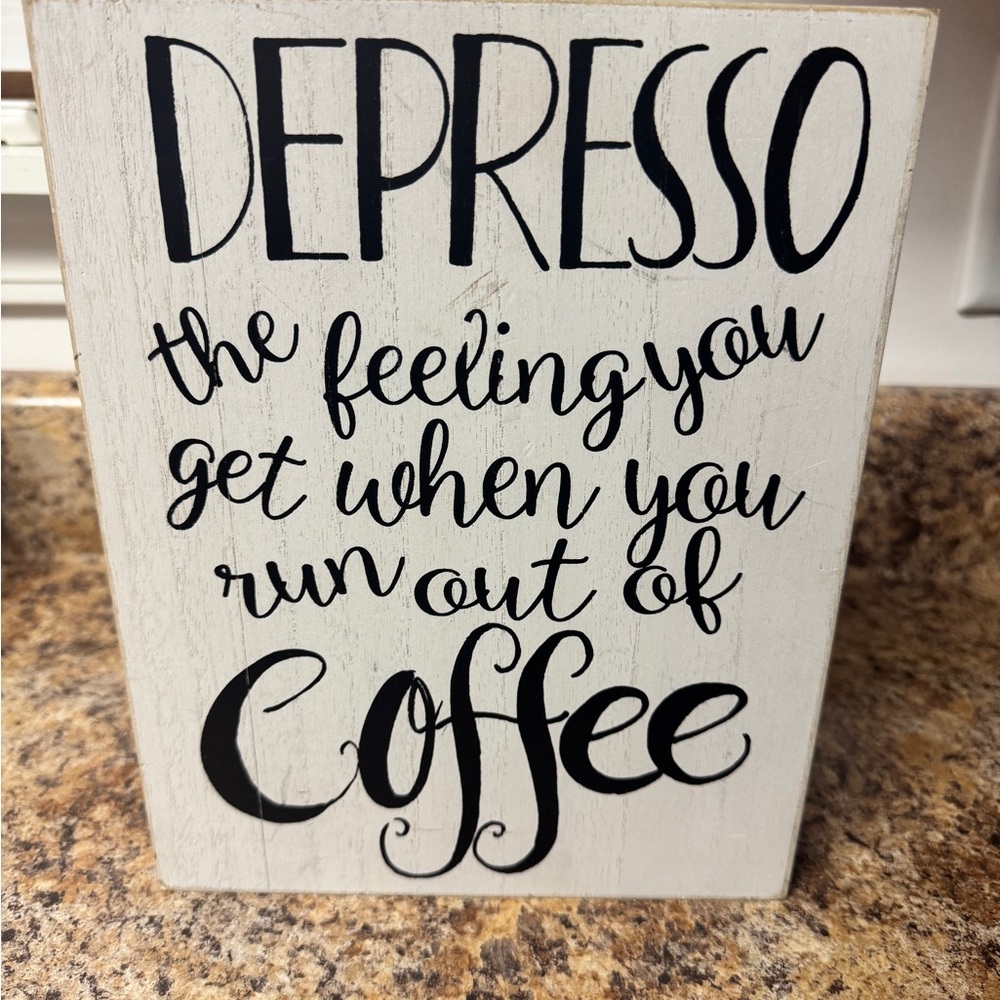Depresso Coffee Sign